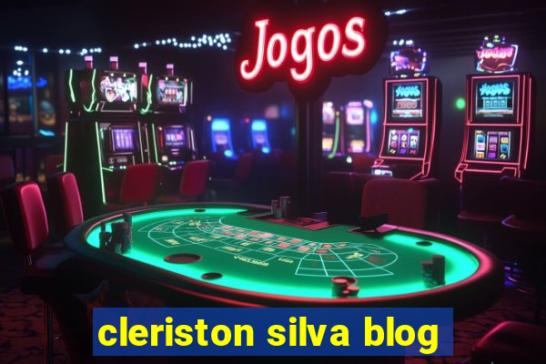 cleriston silva blog